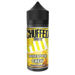 Buy Chuffed Sweets Chew 100ML Shortfill - Pineapple Chew